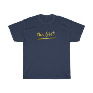 The Gist t-shirt